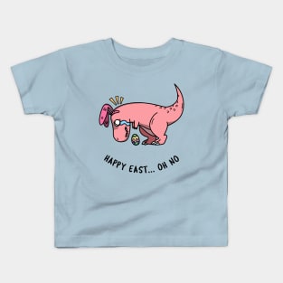 Happy East... oh no Kids T-Shirt